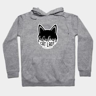 Fabulous Cat Lady Hoodie